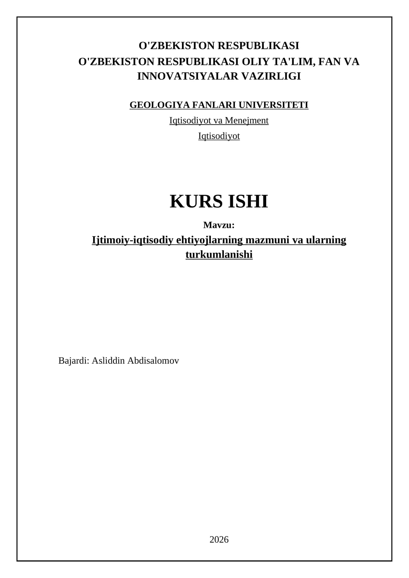 Ijtimoiy-iqtisodiy ehtiyojlarning mazmuni va ularning turkumlanishi 1