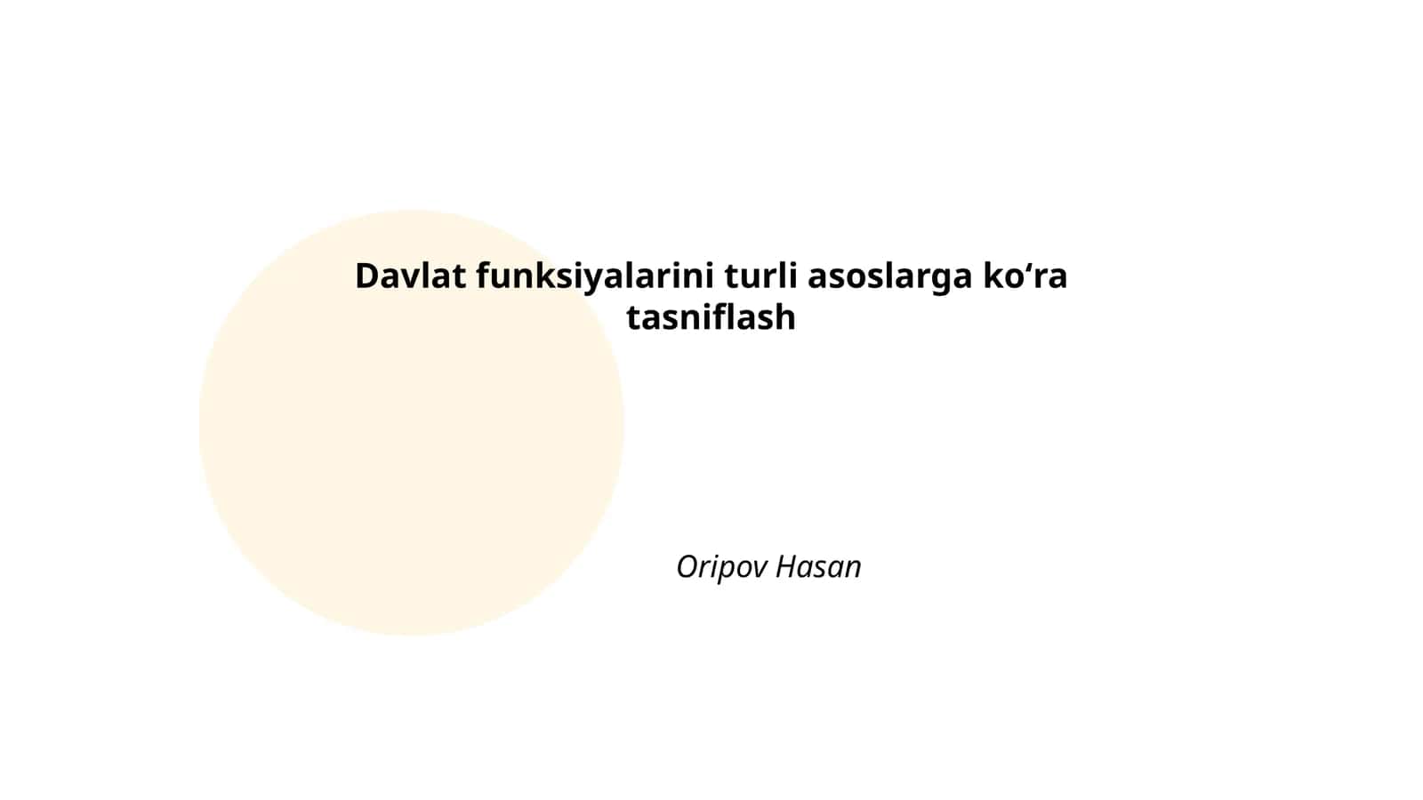Davlat funksiyalarini turli asoslarga koʻra tasniflash 1