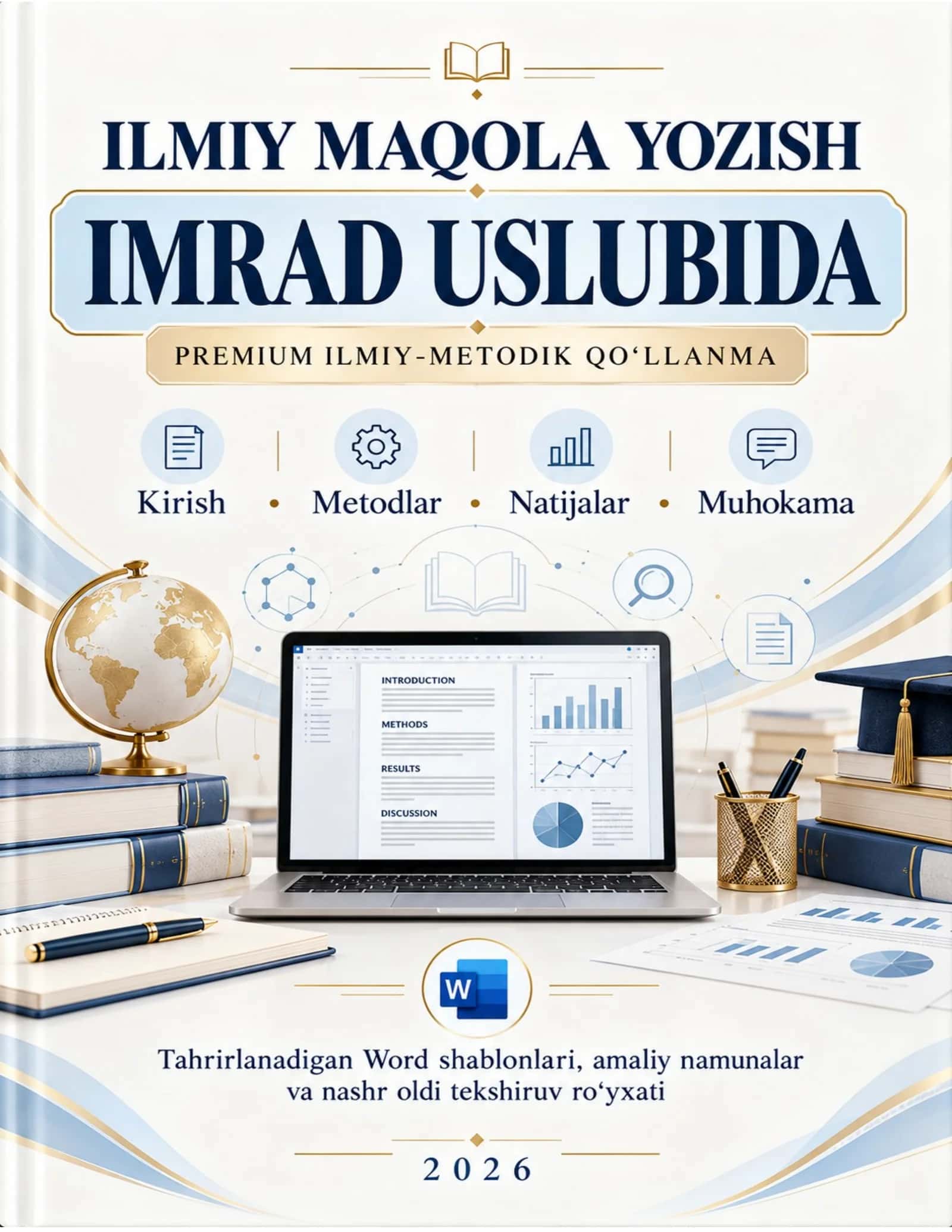 IMRAD ILMIY MAQOLA YOZISH METODIK QOLLANMA 2026.docx 1