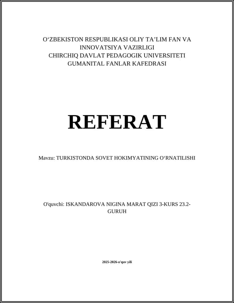 TURKISTONDA SOVET HOKIMYATINING OʻRNATILISHI 1