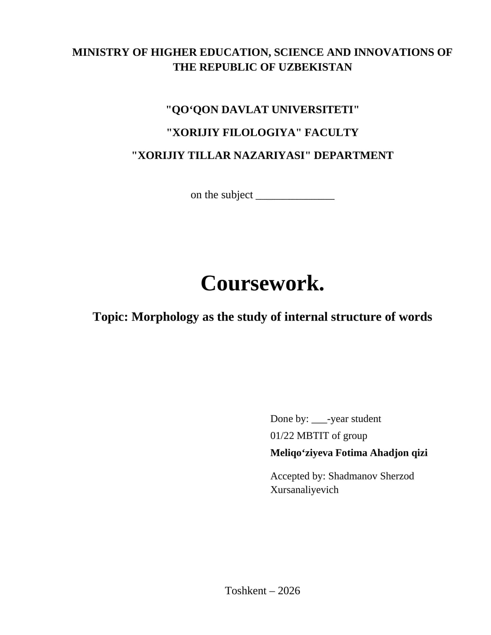 Morphology as the study of internal structure of words 1
