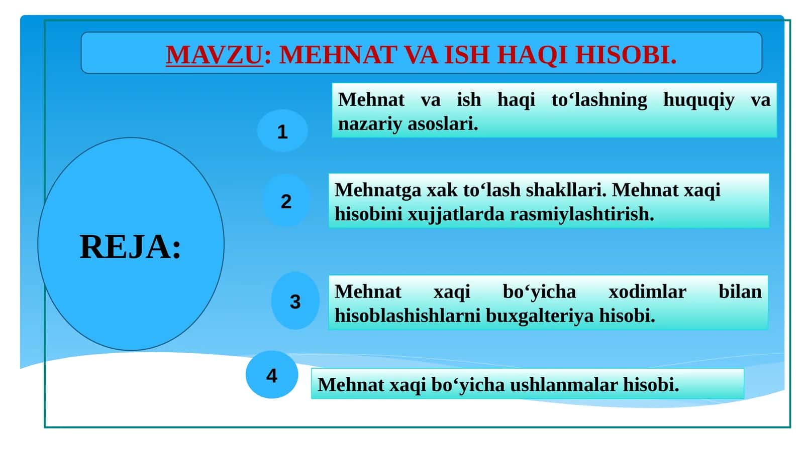 MEHNAT VA ISH HAQI HISOBI 1
