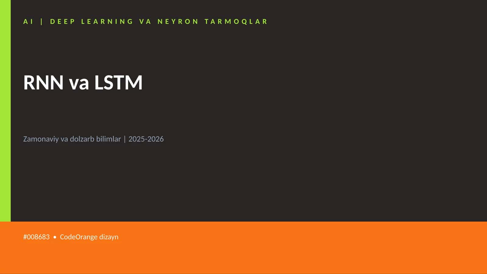 AI | DEEP LEARNING VA NEYRON TARMOQLAR 1