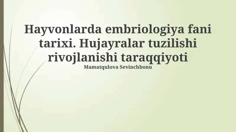Embriologiya fani tarixi 1