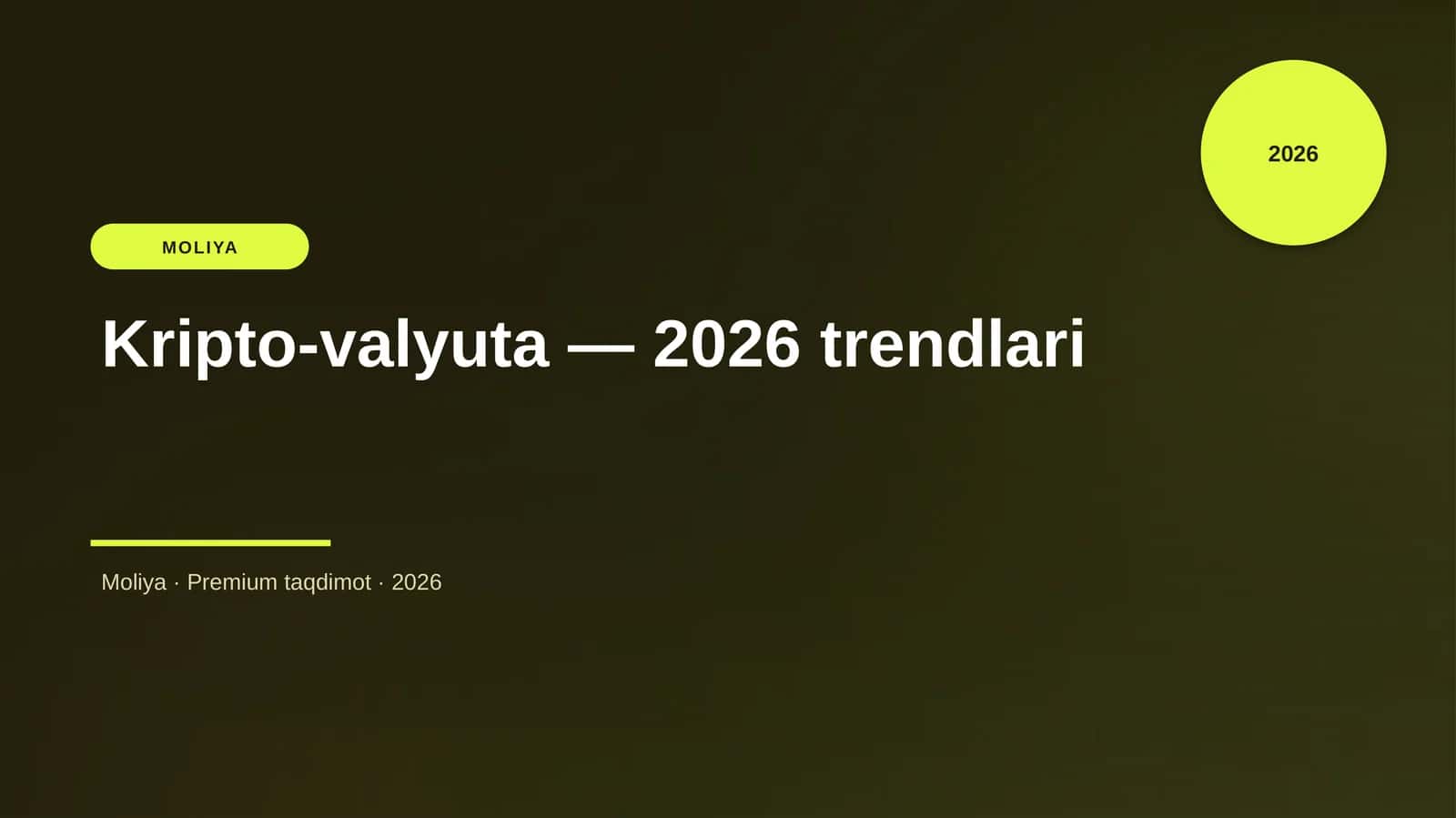 Kripto-valyuta — 2026 trendlari 1