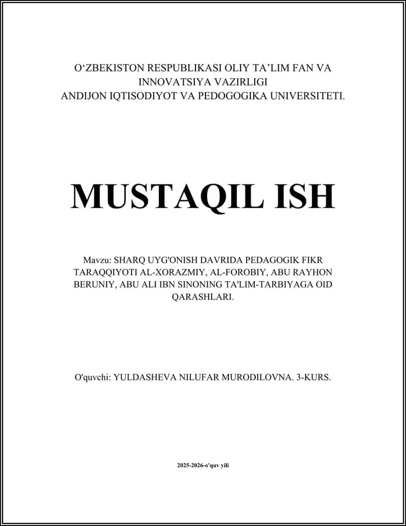 Al-Xorazmiyning ta'lim-tarbiya nazariyasidagi asosiy g‘oyalari va ularning amaliy ahamiyati 1