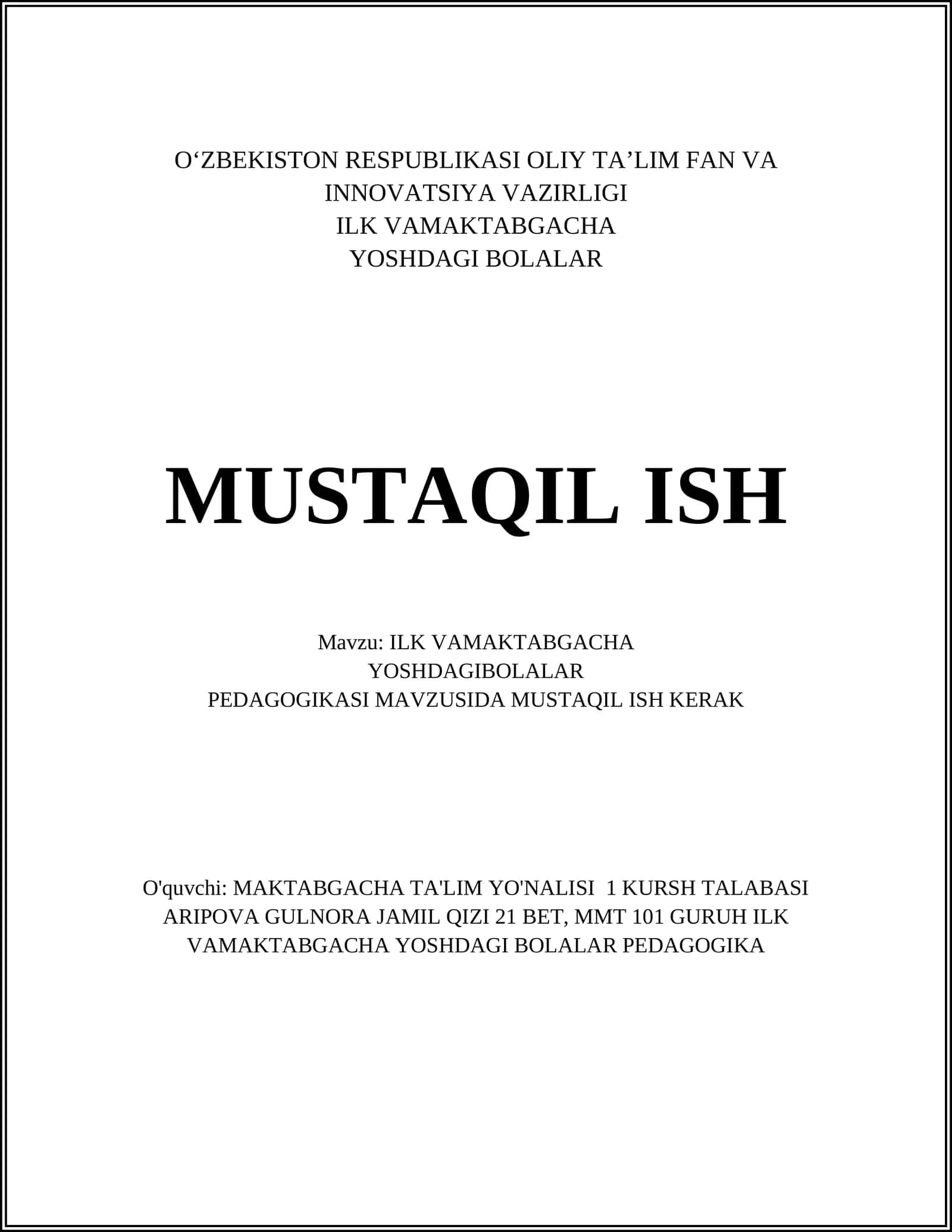 ILK VAMAKTABGACHA YOSHDAGI BOLALAR PEDAGOGIKASI 1