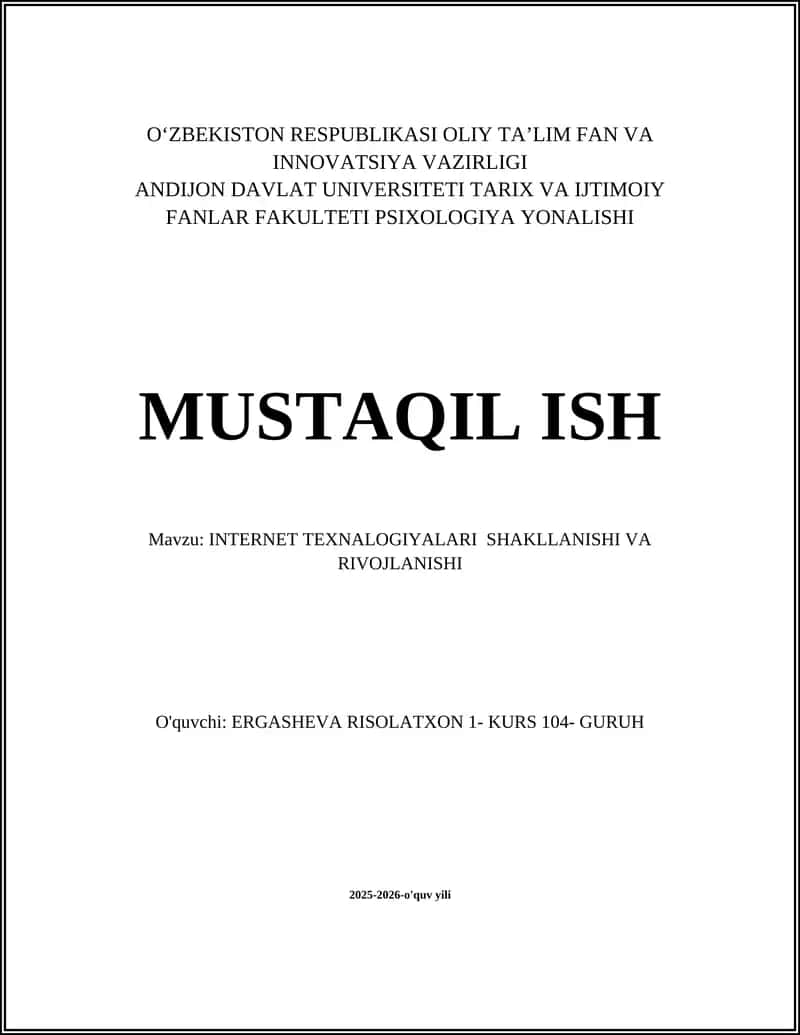 INTERNET TEXNALOGIYALARI SHAKLLANISHI VA RIVOJLANISHI 1