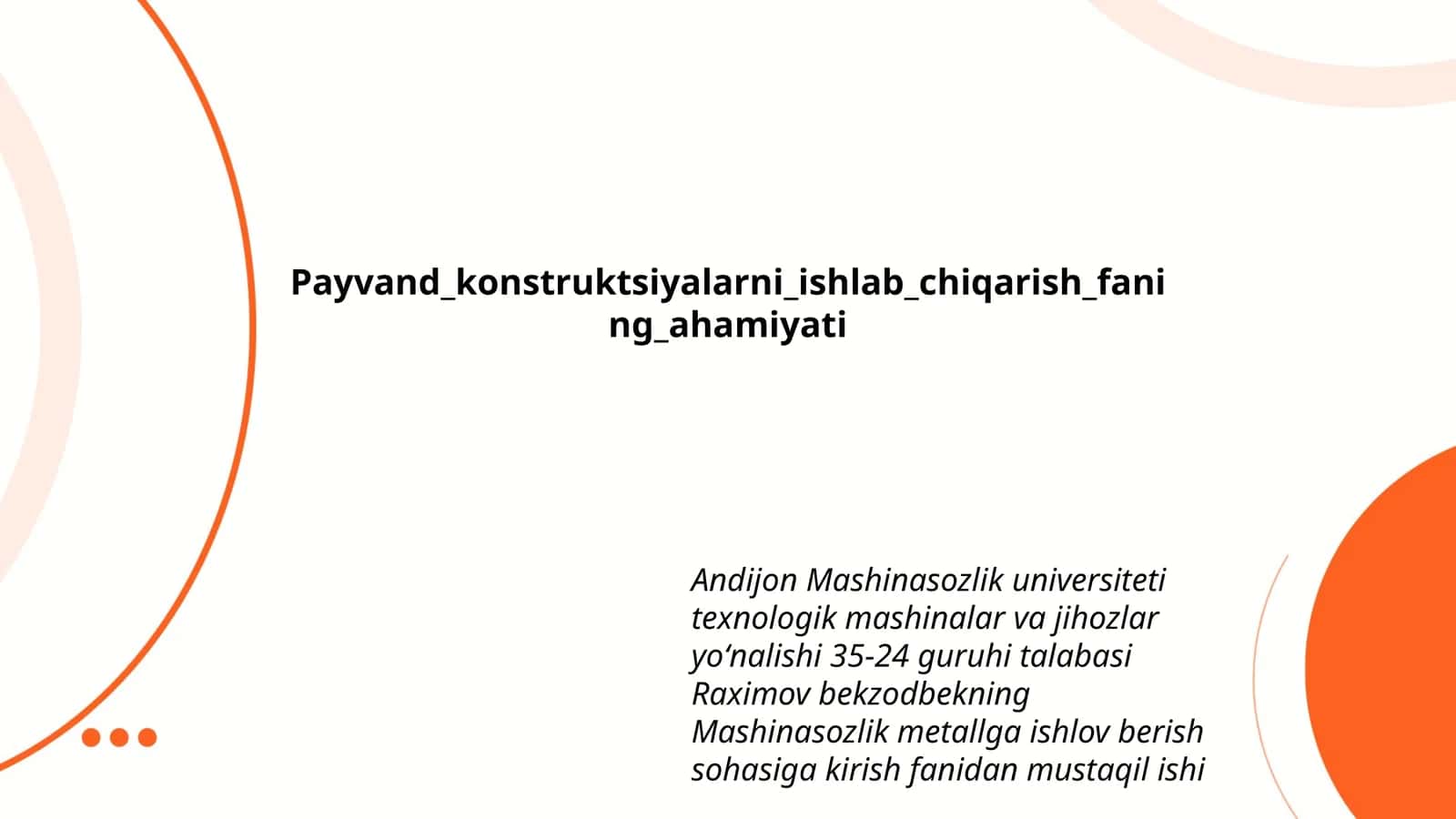 Payvand_konstruktsiyalarni_ishlab_chiqarish_faning_ahamiyati 1