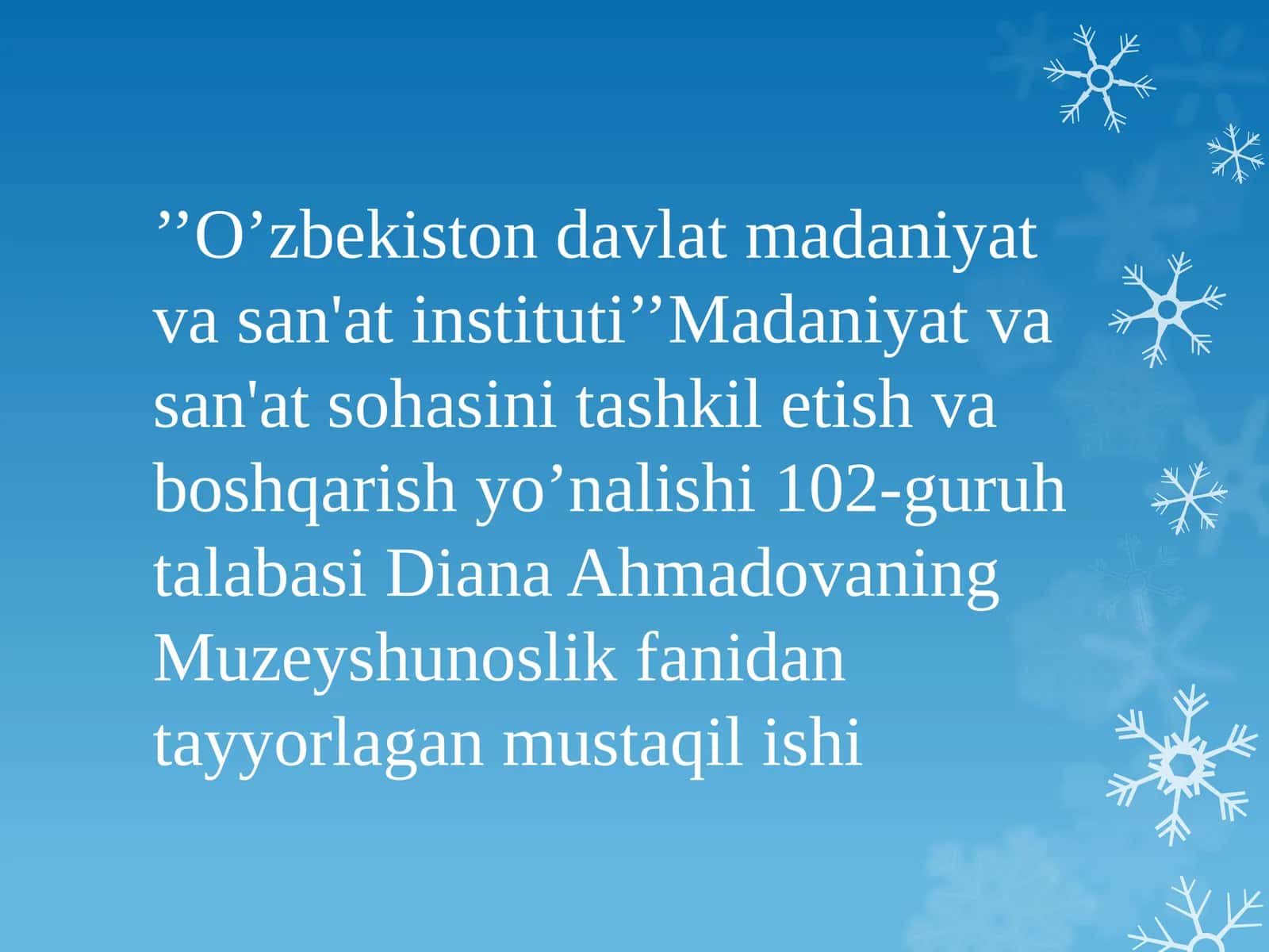 Muzeyshunoslik fanidan tayyorlangan mustaqil ishi 1