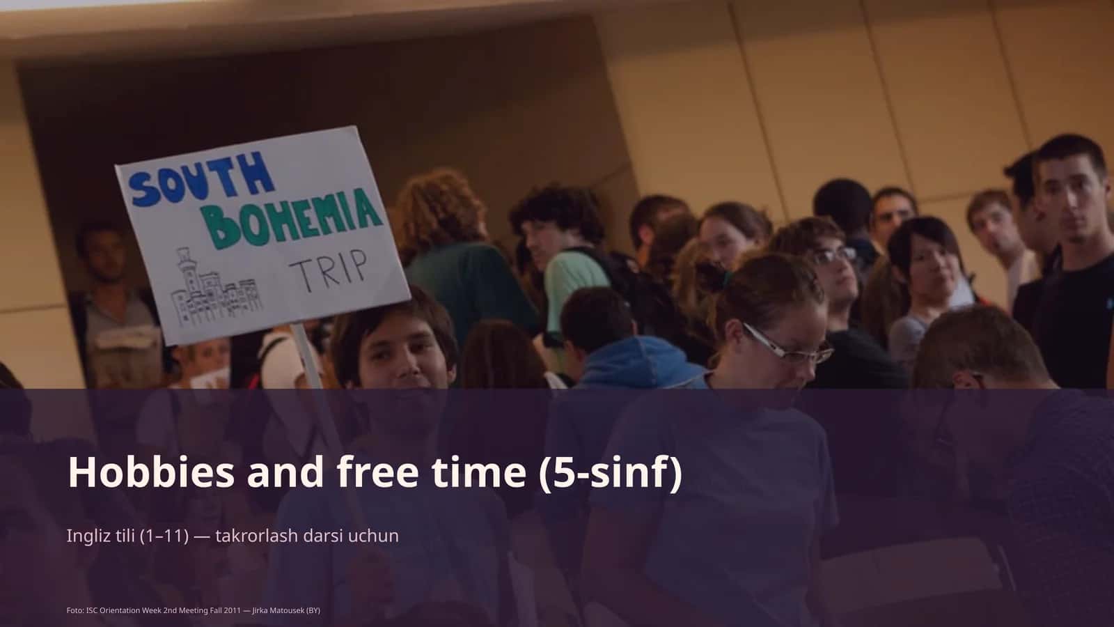 Hobbies and free time (5-sinf) 1