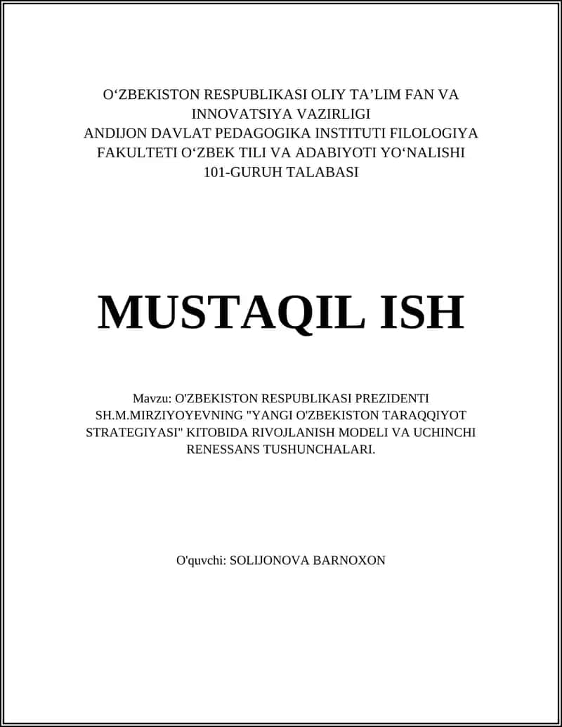 O'ZBEKISTON RESPUBLIKASI PREZIDENTI SH.M.MIRZIYOYEVNING "YANGI O'ZBEKISTON TARAQQIYOT STRATEGIYASI" KITOBIDA RIVOJLANISH MODELI VA UCHINCHI RENESSANS TUSHUNCHALARI 1