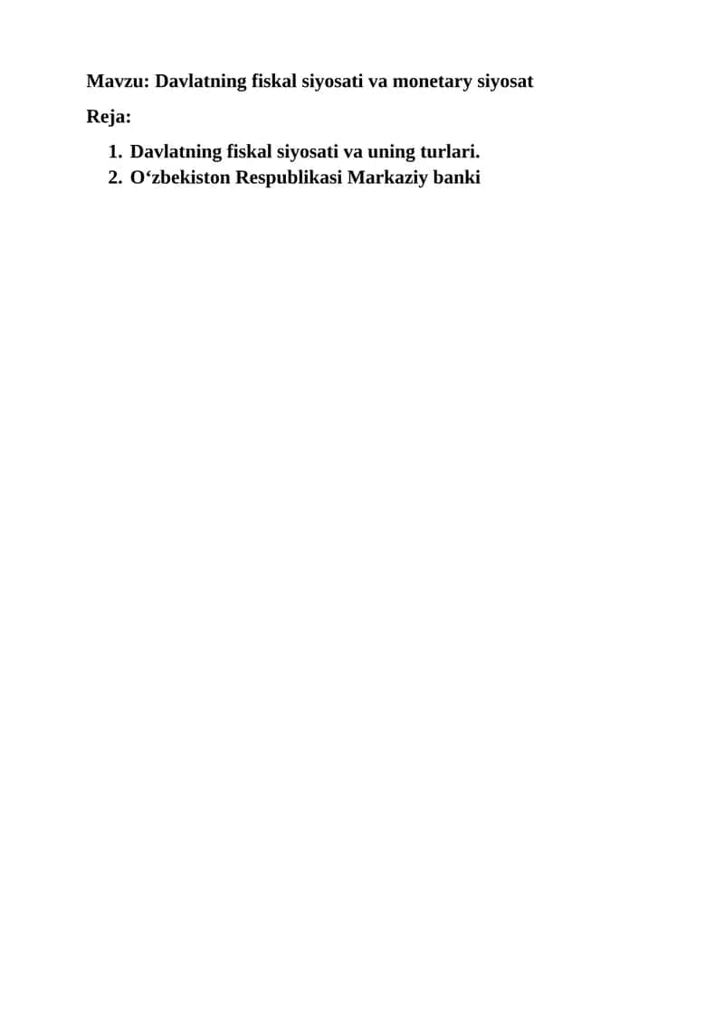 Davlatning fiskal siyosati va monetary siyosat 1