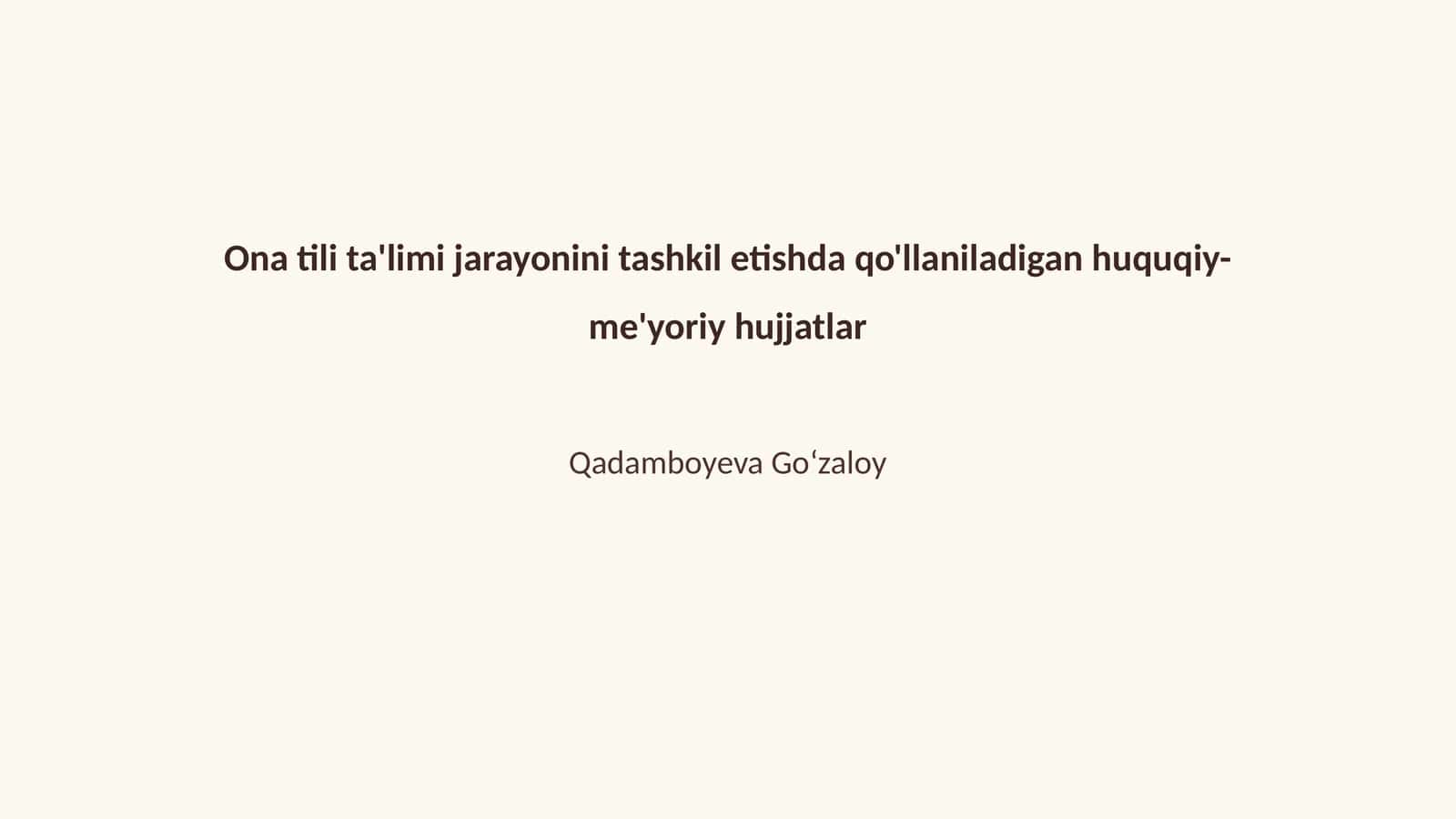 Ona tili ta'limi uchun qonuniy asoslar 1