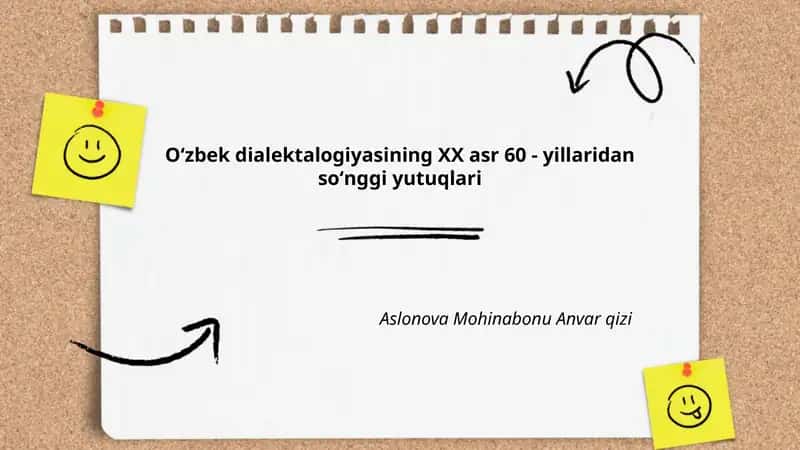Oʻzbek dialektalogiyasining XX asr 60 - yillaridan soʻnggi yutuqlari 1