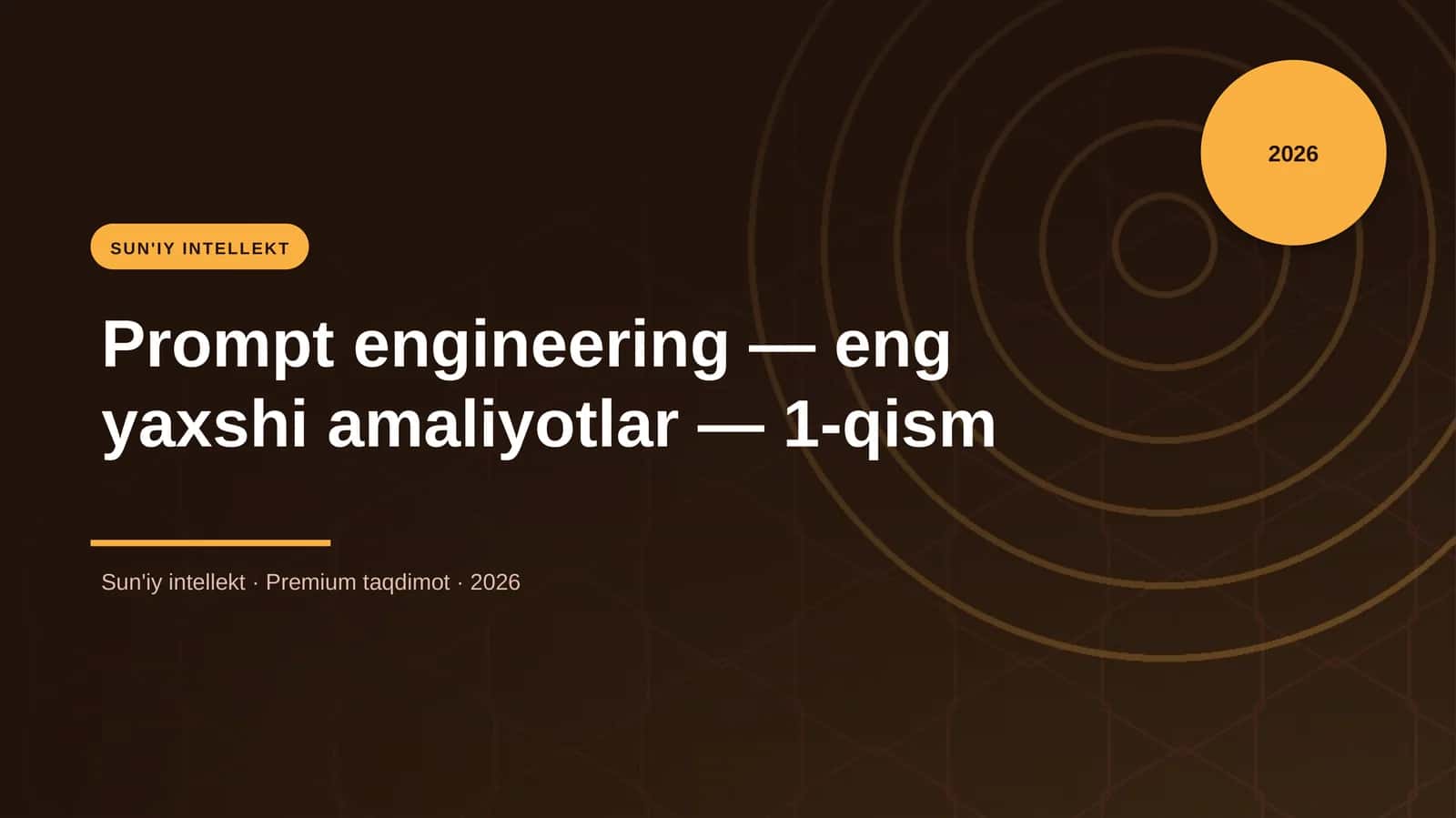 Prompt engineering — eng yaxshi amaliyotlar — 1-qism 1