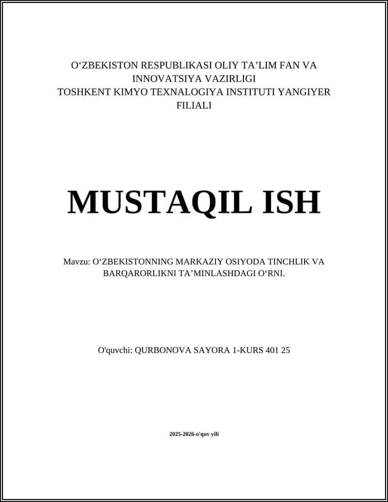 O‘zbekistonning Markaziy Osiyoda Tinchlik va Barqarorlikni Ta’minlash 1
