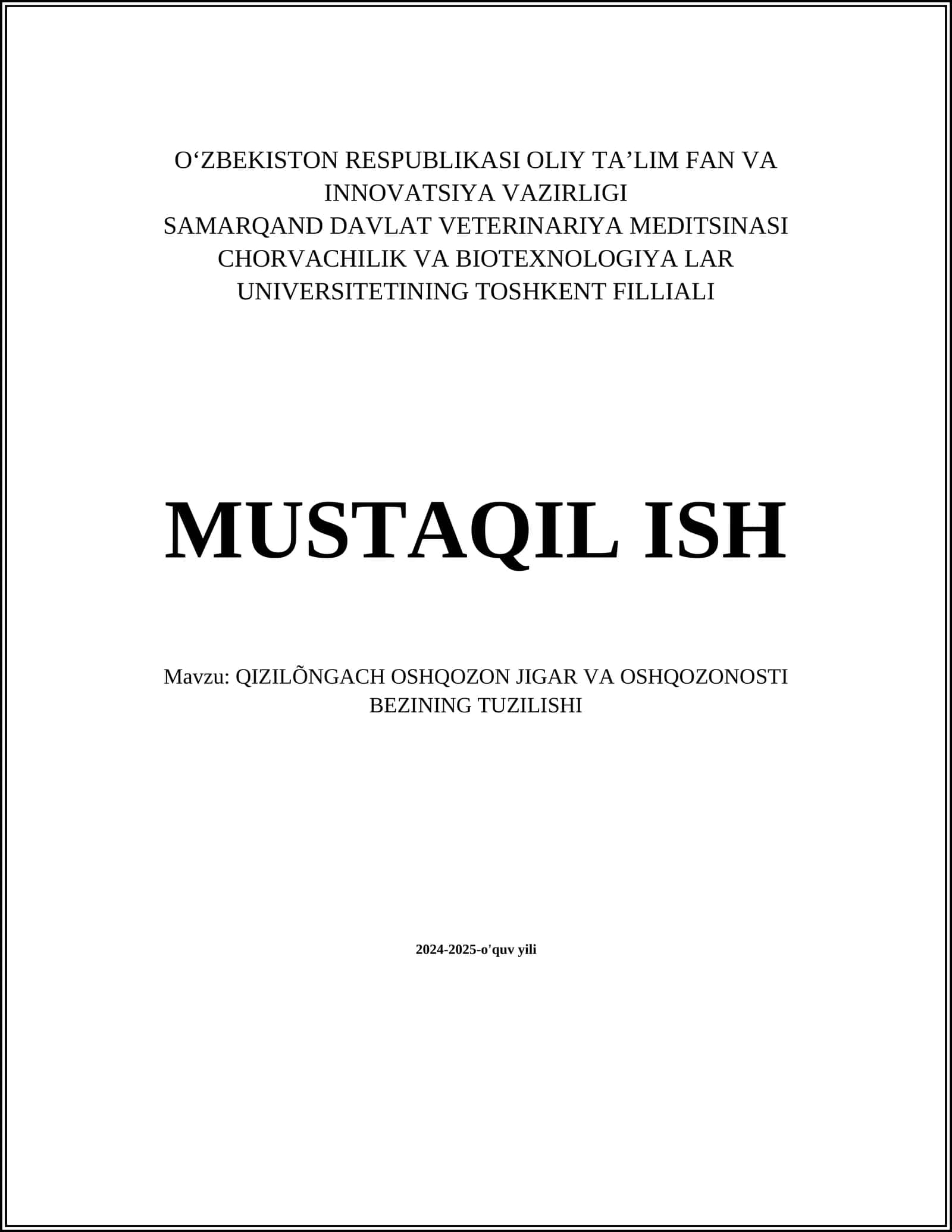 QIZILÕNGACH OSHQOZON JIGAR VA OSHQOZONOSTI BEZINING TUZILISHI 1