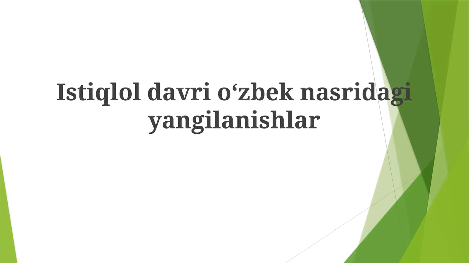 Istiqloldavrioʻzbeknasridagiyangilanishlar 1