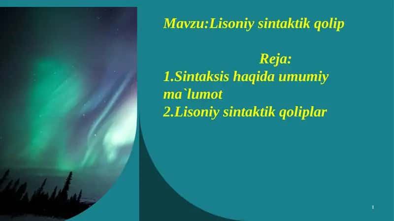 Lisoniy sintaktik qolip 1