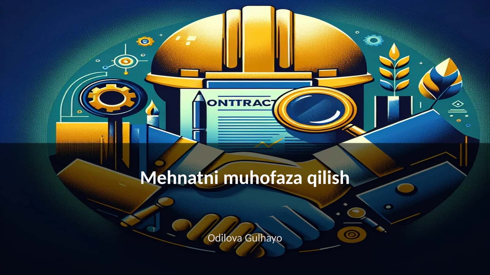 Mehnatni muhofaza qilish 1