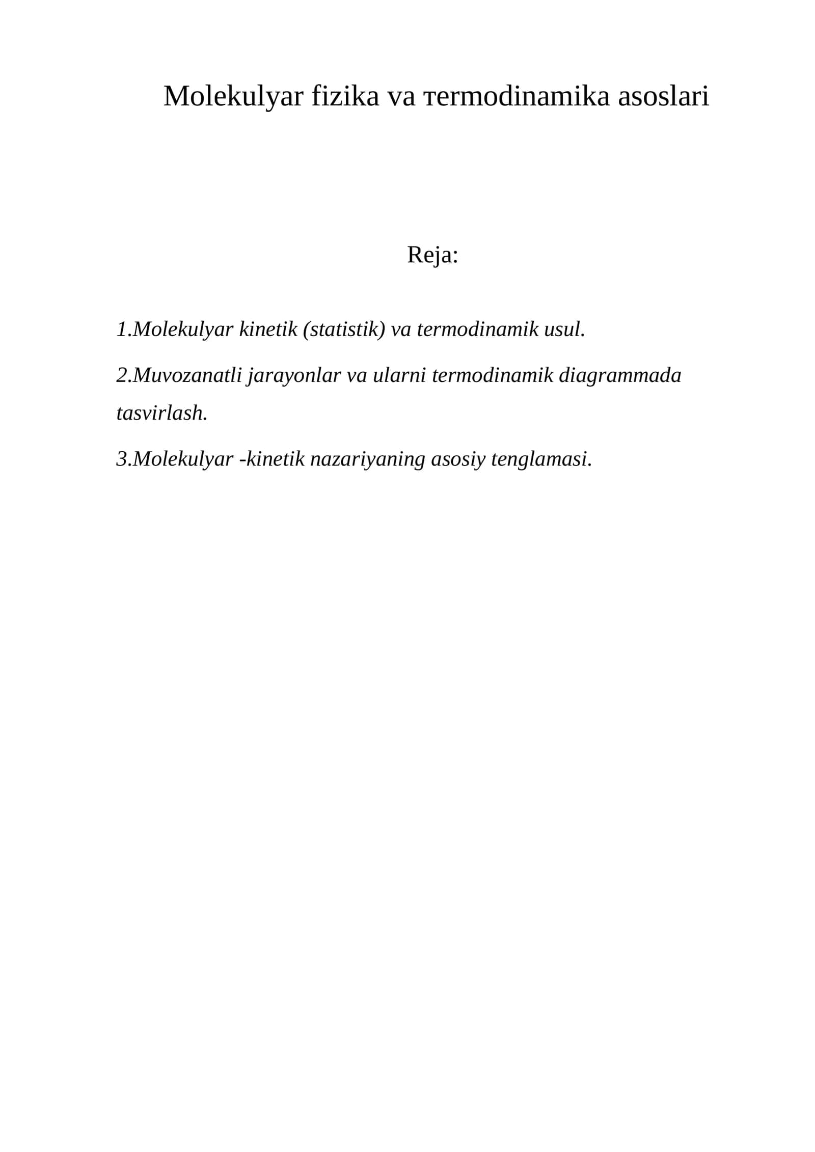 Molekulyar fizika va тermodinamika asoslari 1