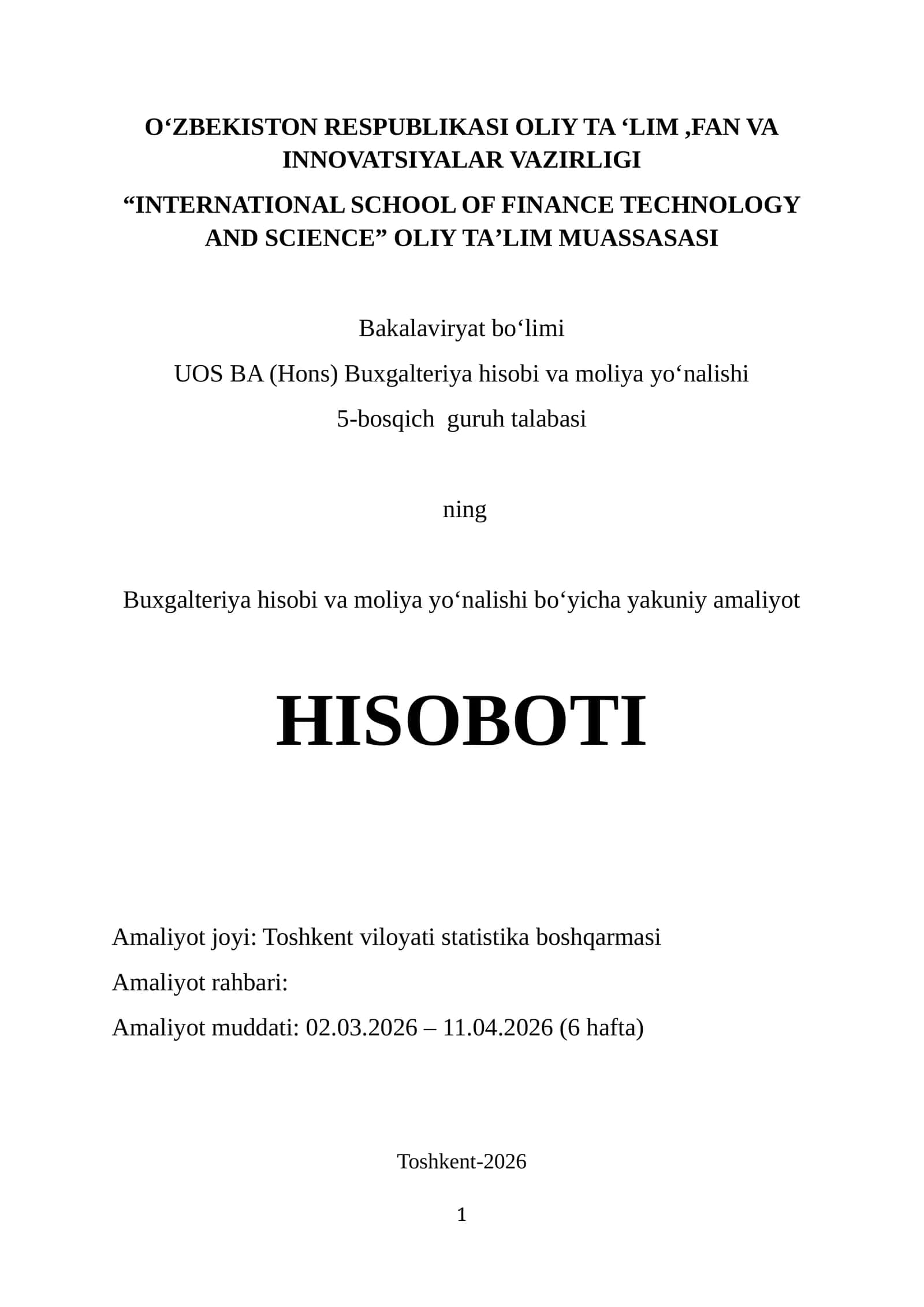 Toshkent viloyati statistika boshqarmasi. AMALIYOT HISOBOTI 1