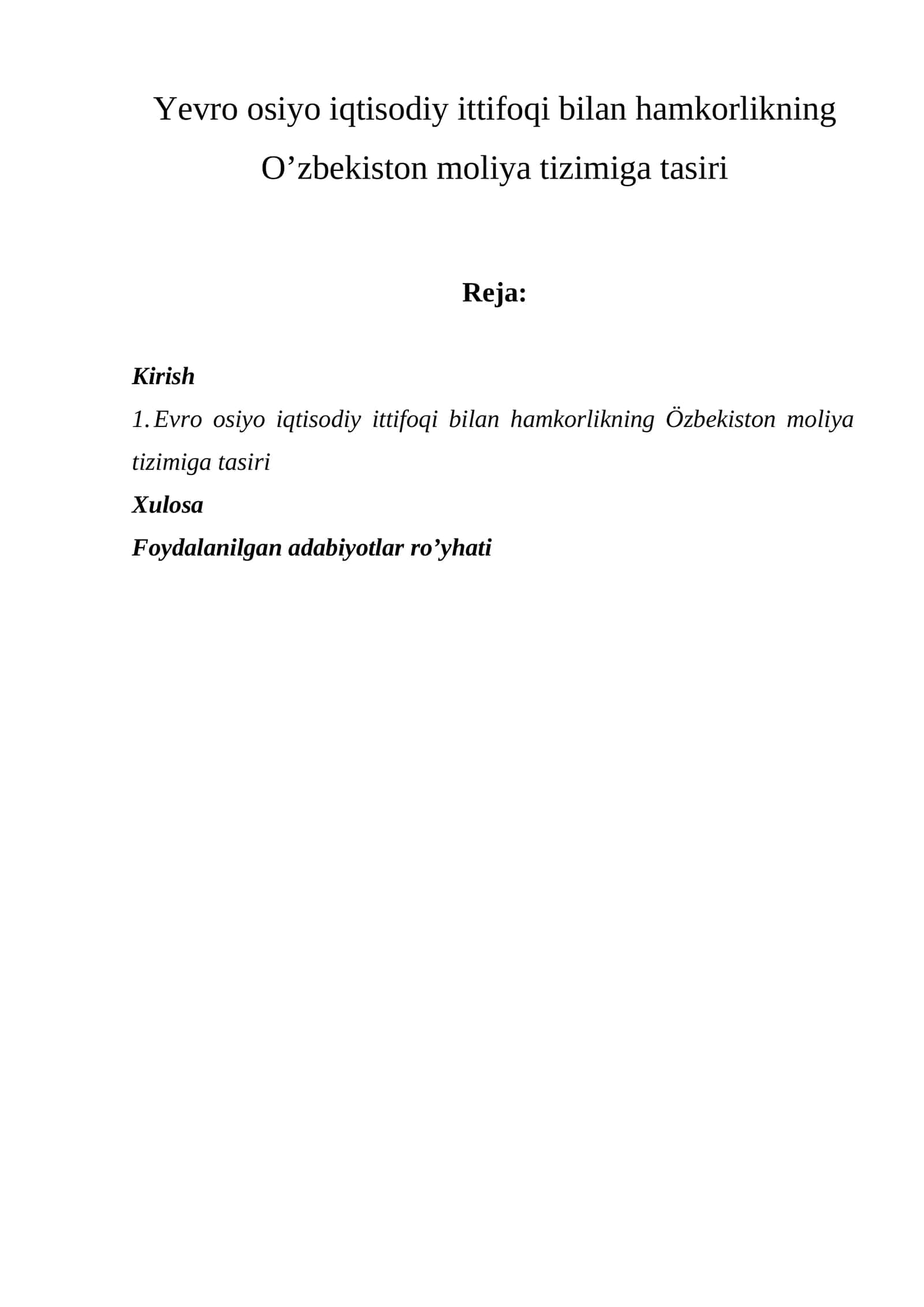 Evro osiyo iqtisodiy ittifoqi bilan hamkorlik 1