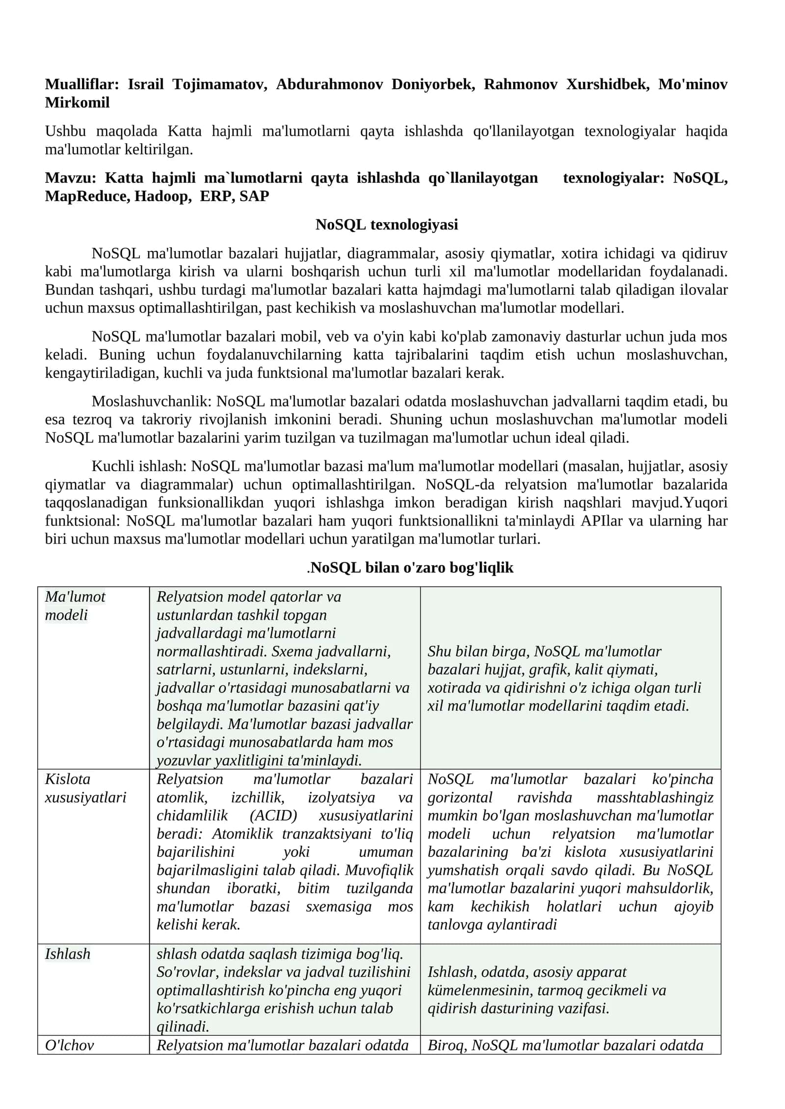 Katta hajmli ma`lumotlarni qayta ishlashda qo`llanilayotgan texnologiyalar: NoSQL, MapReduce, Hadoop, ERP, SAP 1
