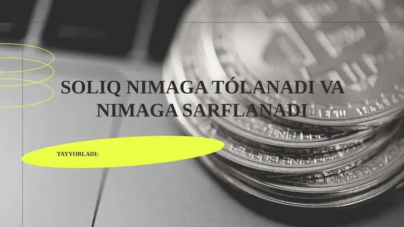 SOLIQ NIMAGA TÓLANADI VA NIMAGA SARFLANADI MAVZUSIDA SLAYD 1
