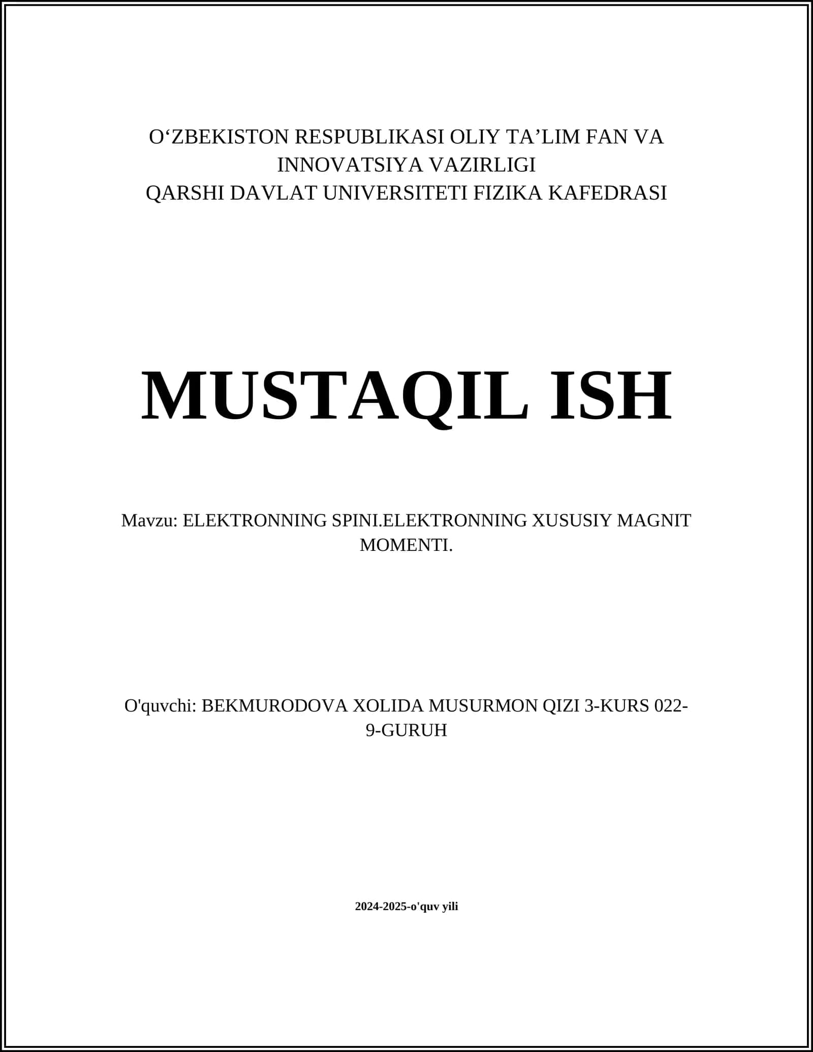 Elektronning spini va xususiyatlari 1