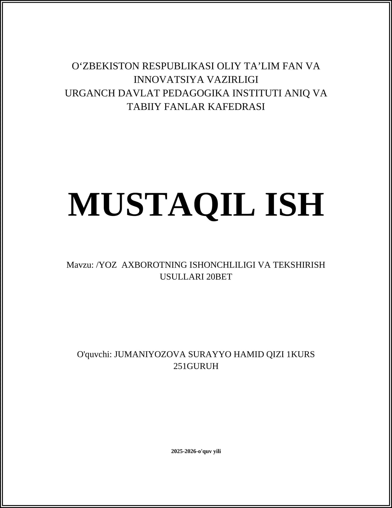 YOZ AXBOROTNING ISHONCHLILIGI VA TEKSHIRISH USULLARI 20BET 1