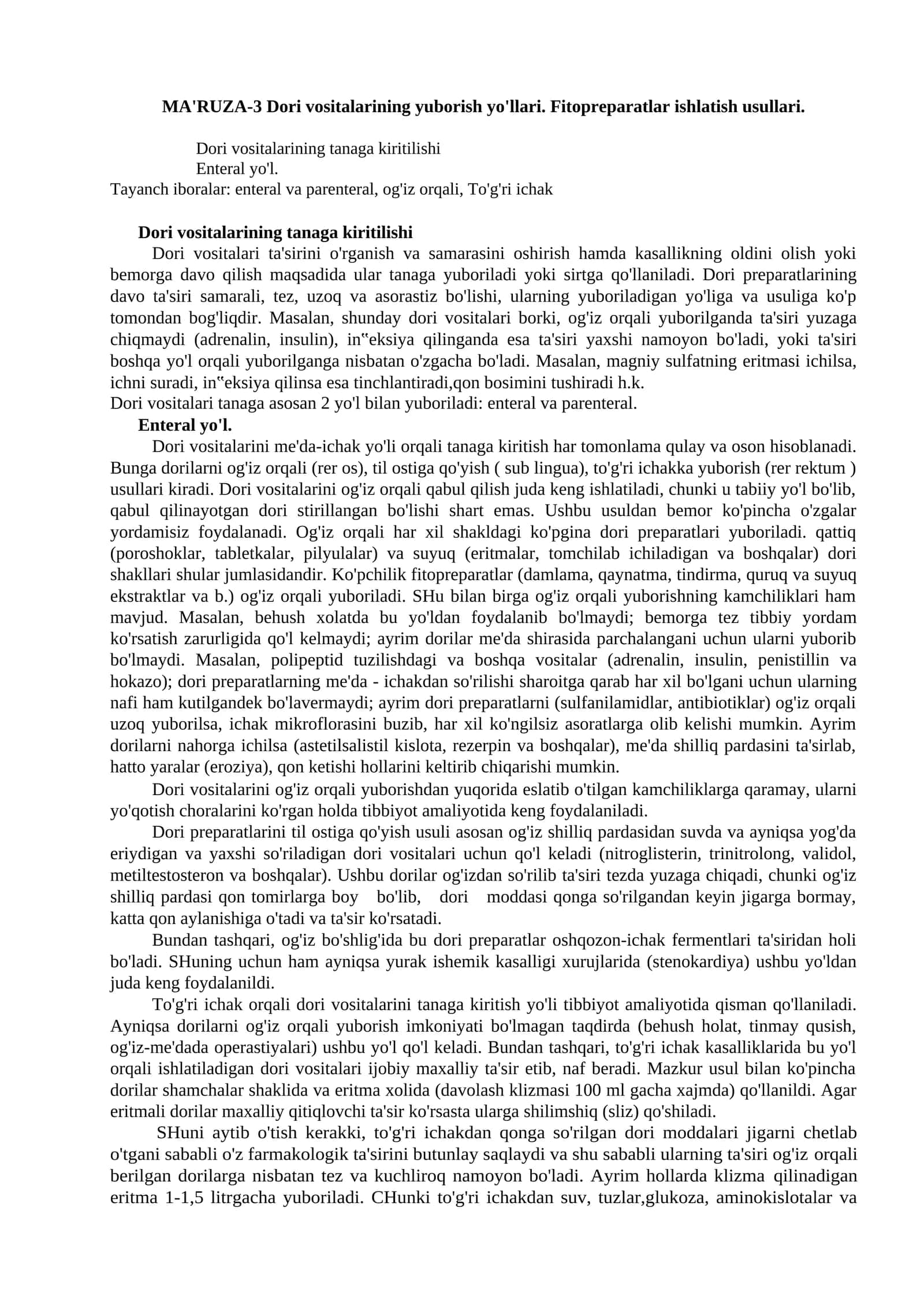 Dori vositalarining yuborish yo'llari. Fitopreparatlar ishlatish usullari 1