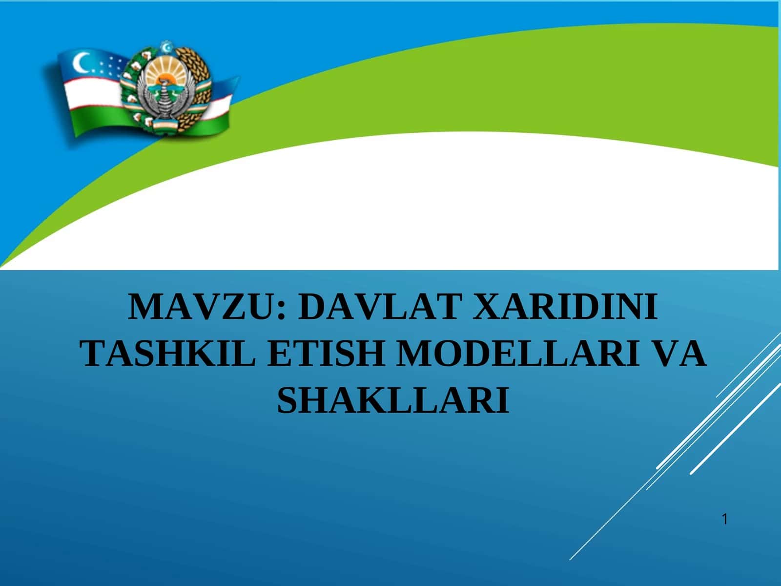 DAVLAT XARIDINI TASHKIL ETISH MODELLARIVA SHAKLLARI 1