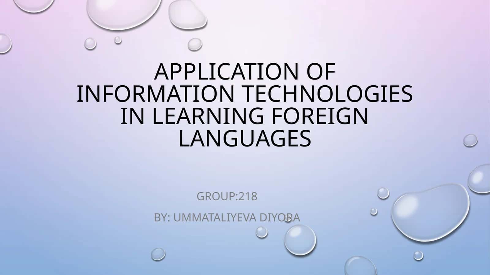 Application of information technologies in learning foreign languages 1