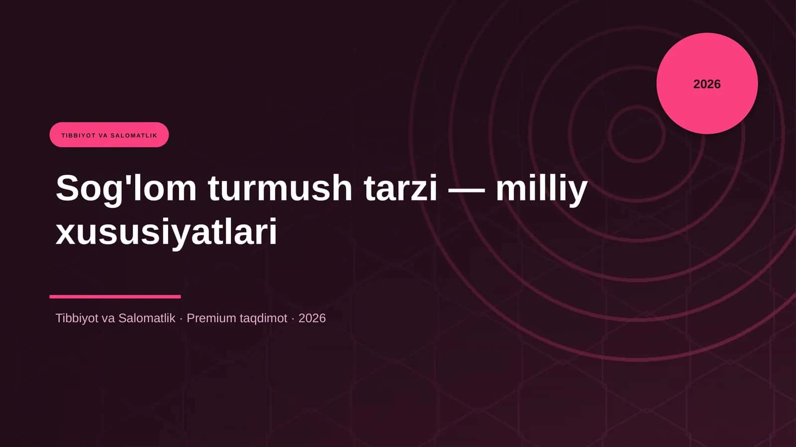 Sog'lom turmush tarzi — milliy xususiyatlari 1