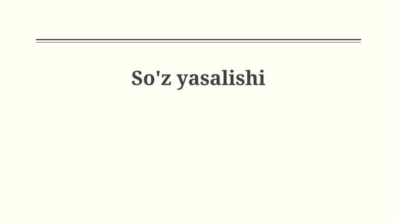 So'z yasalishi