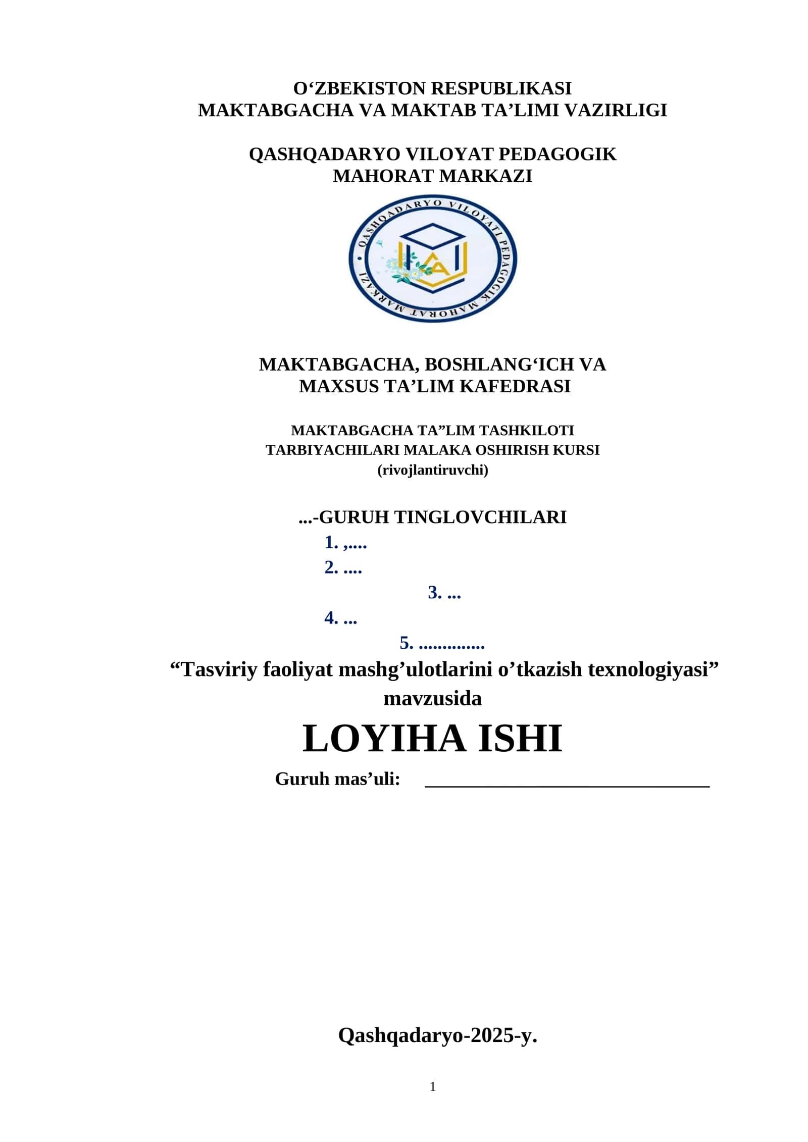 Tasviriy faoliyat mashg’ulotlarini o’tkazish texnologiyasi mavzusi buyicha tayyor loyiha ishi 1