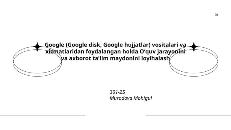 Google disk va hujjatlar bilan oʻquv jarayonini loyihalash 1