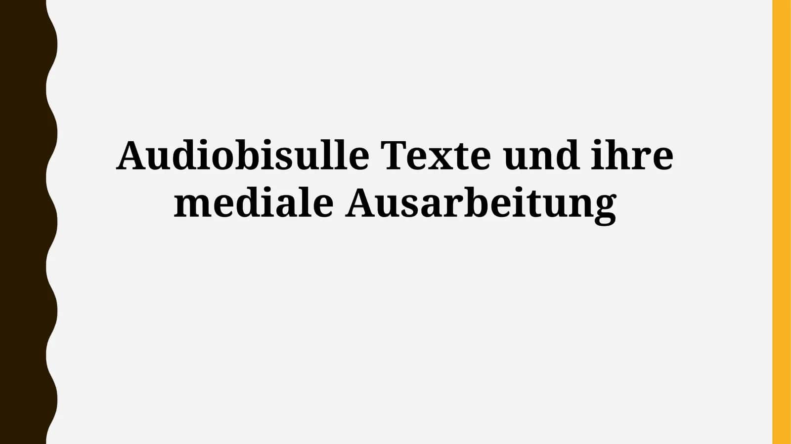 Audiovisuelle Texte: Definition und Beispiele 1