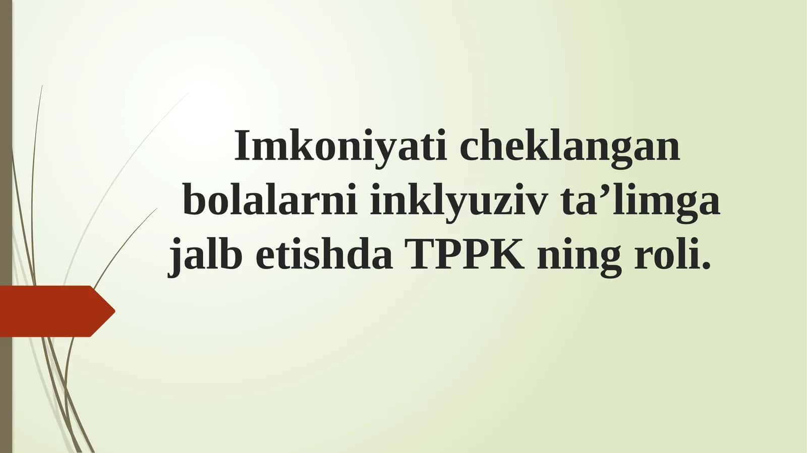 TPPKning roli inklyuziv ta’limda 1