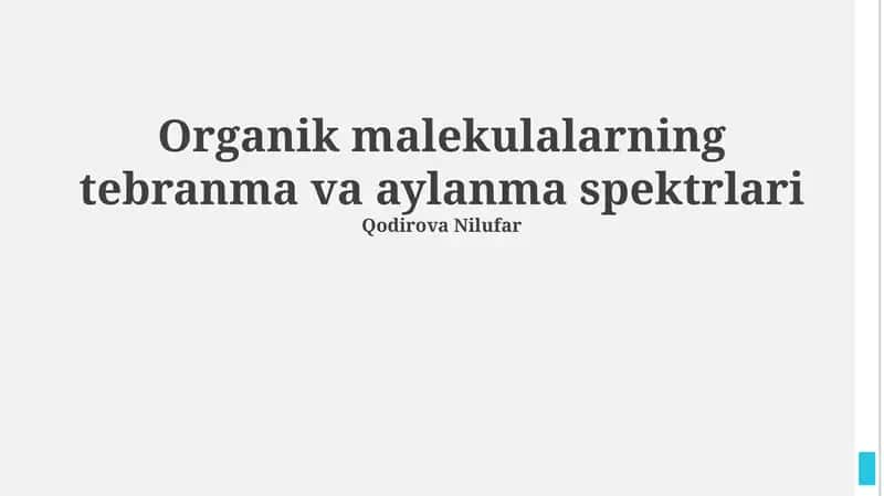 Organik malekulalarning tebranma va aylanma spektrlari 1