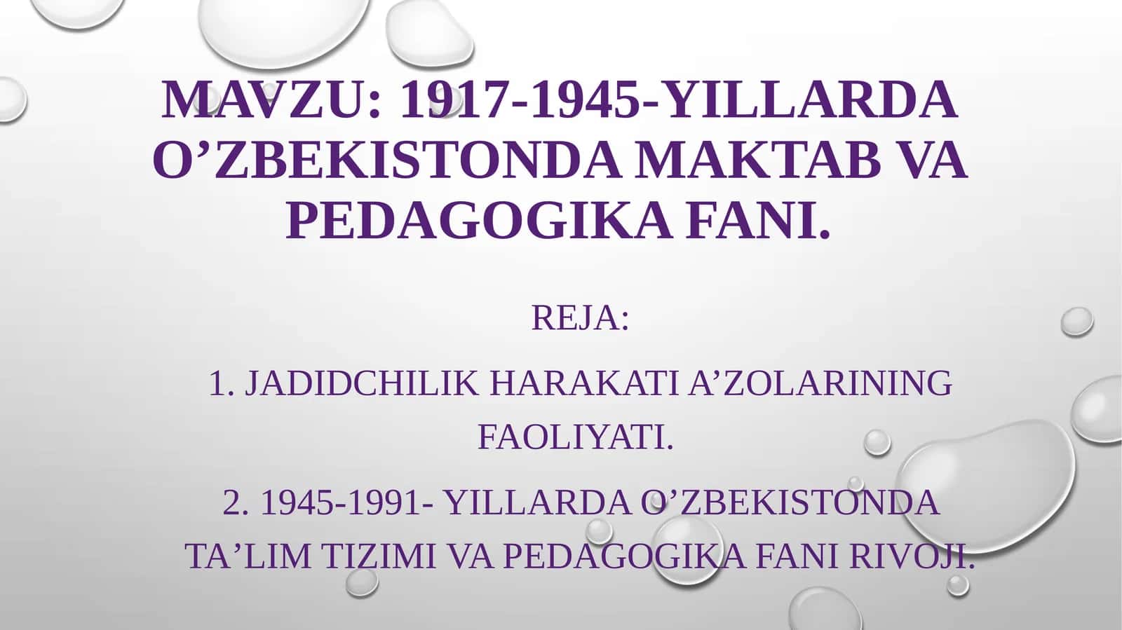 1917-1945-yillarda O’zbekistonda maktab va pedagogika fani 1