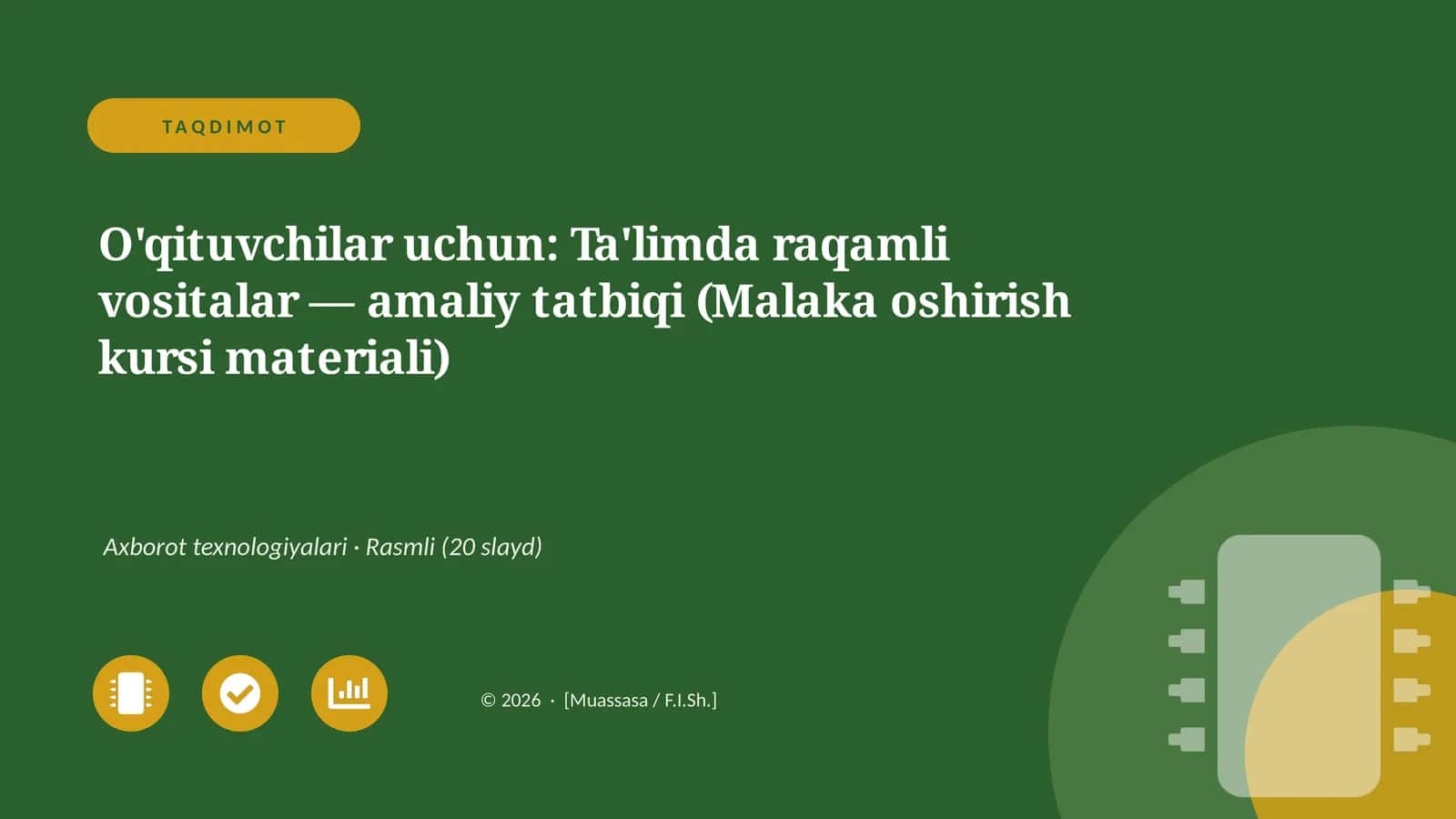 Ta'limda raqamli vositalar — amaliy tatbiqi (Malaka oshirish kursi materiali) 1