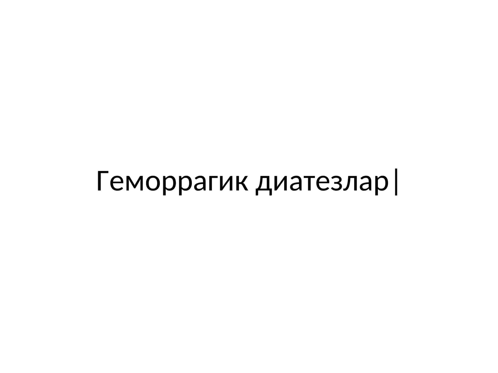 Gemorragik diatezlar 1