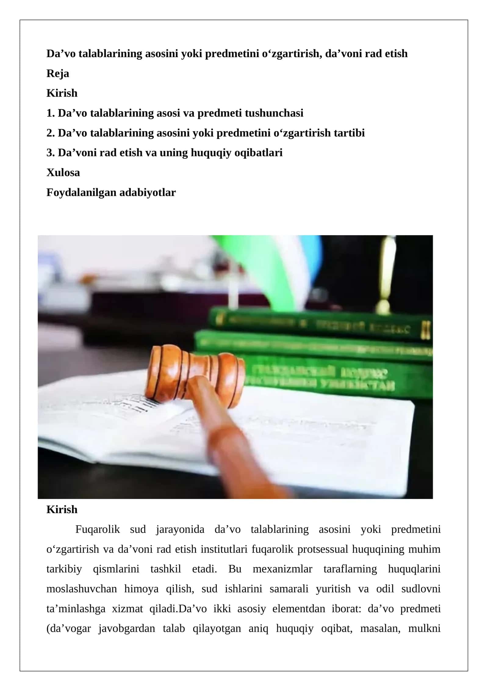 Da’vo talablarining asosini yoki predmetini o‘zgartirish, da’voni rad etish 1