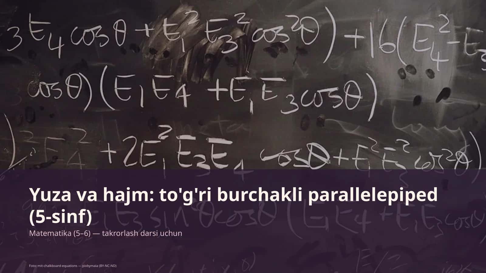 Yuza va hajm: to'g'ri burchakli parallelepiped (5-sinf) 1