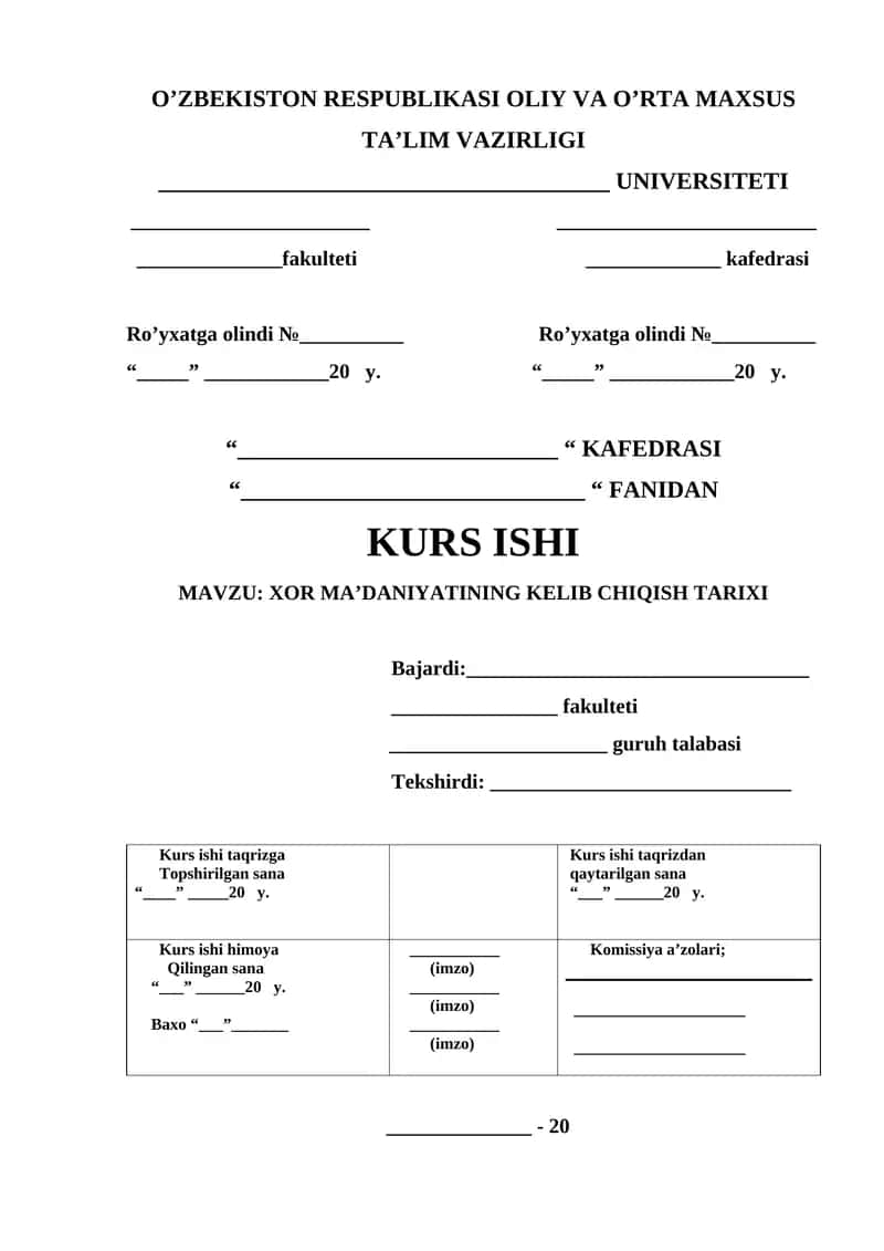 XOR MA’DANIYATINING KELIB CHIQISH TARIXI KURS ISHI 1