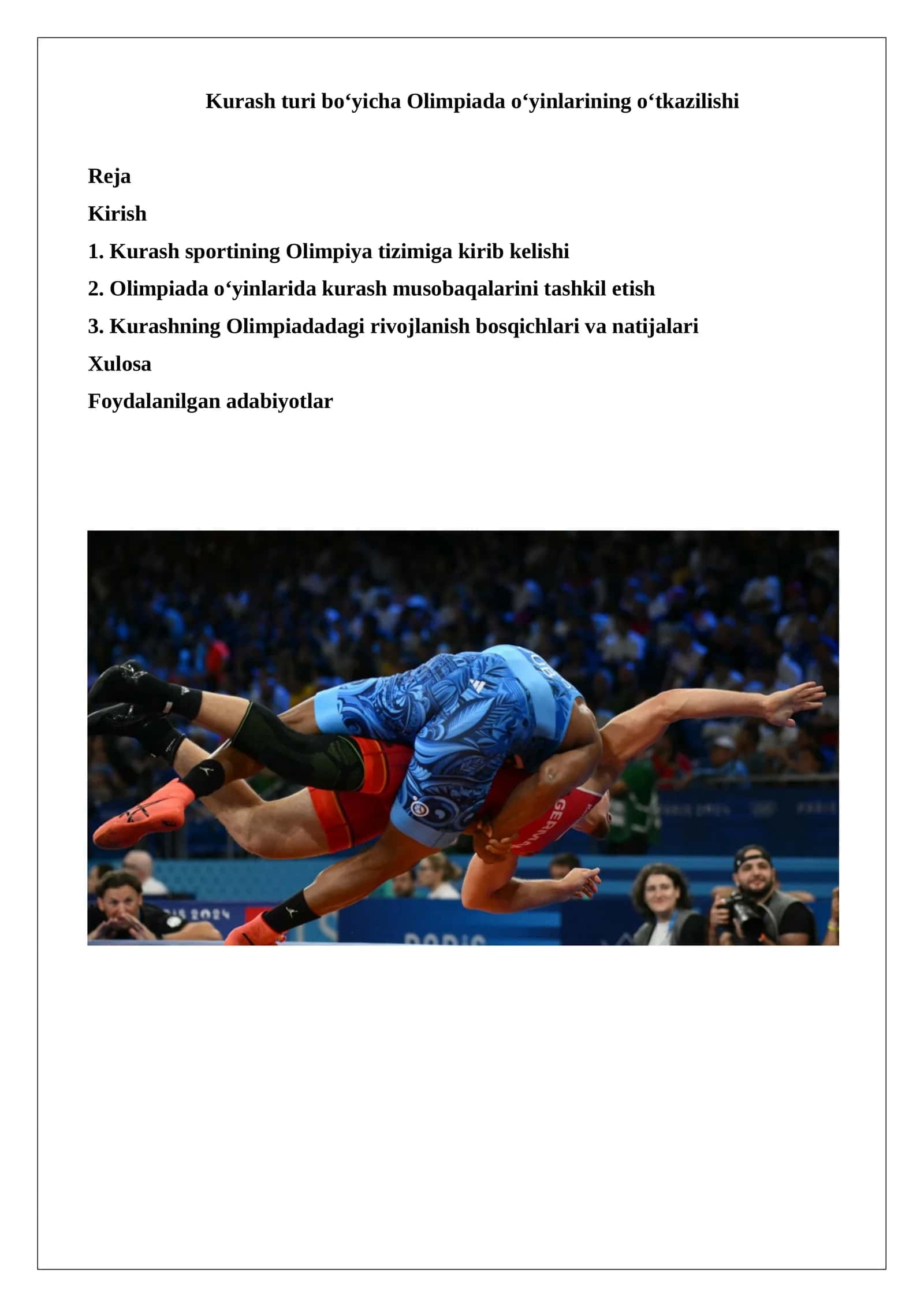Kurash turi bo‘yicha Olimpiada o‘yinlarining o‘tkazilishi. 1