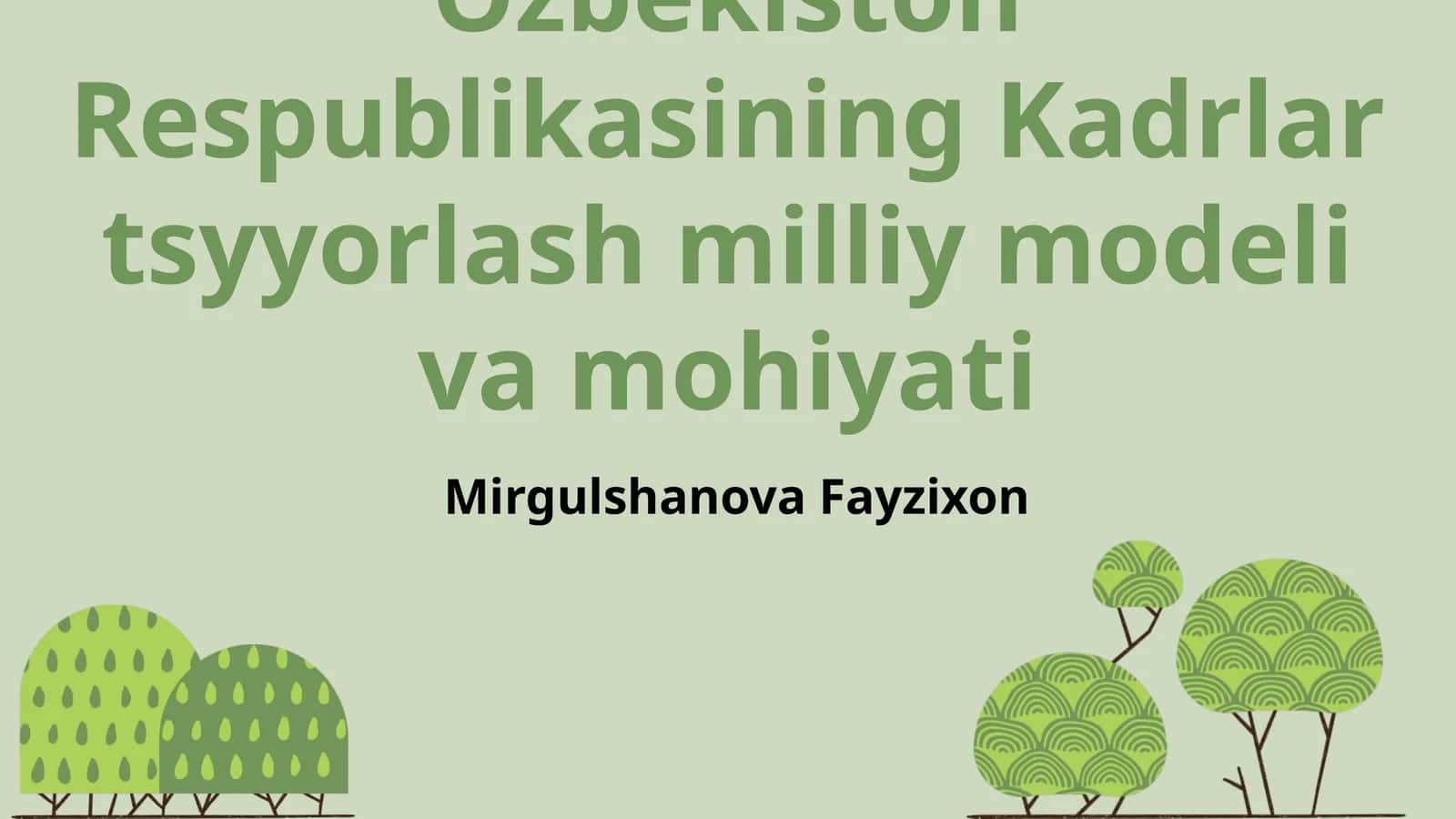 Ozbekiston Respublikasining Kadrlar tsyyorlash milliy modeli va mohiyati 1